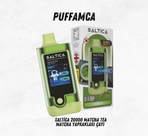 Saltica 20000 matcha tea puff sipariş ver - puffamca